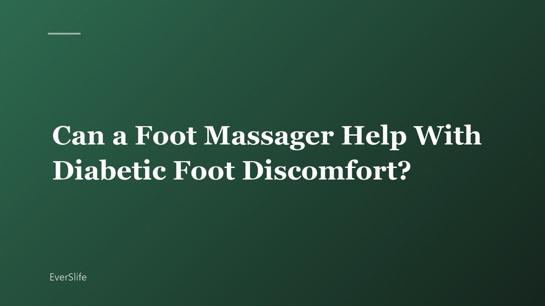 Can a Foot Massager Help With Diabetic Foot Discomfort?