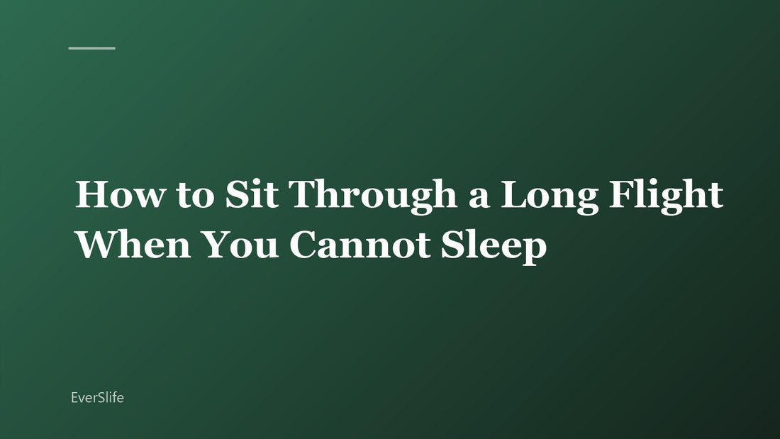 How to Sit Through a Long Flight When You Cannot Sleep